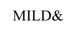 MILD& trademark