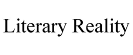 LITERARY REALITY trademark