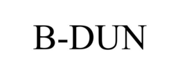 B-DUN trademark