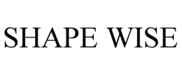 SHAPE WISE trademark