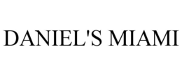 DANIEL'S MIAMI trademark