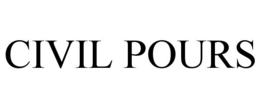 CIVIL POURS trademark