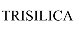 TRISILICA trademark