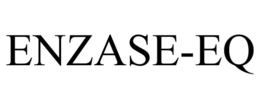 ENZASE-EQ trademark