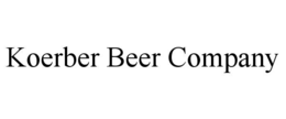KOERBER BEER COMPANY trademark