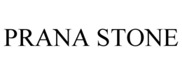 PRANA STONE trademark