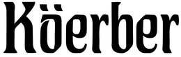 KÖERBER trademark