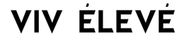 VIV ÉLEVÉ trademark