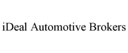 IDEAL AUTOMOTIVE BROKERS trademark