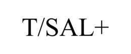 T/SAL+ trademark
