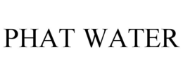 PHAT WATER trademark