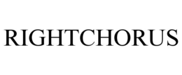 RIGHTCHORUS trademark