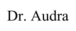 DR. AUDRA trademark