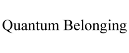 QUANTUM BELONGING trademark