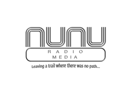 NUNU RADIO MEDIA LEAVING A TRAIL WHERE THERE WAS NO PATH... trademark