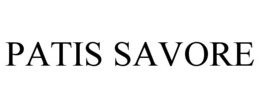 PATIS SAVORE trademark