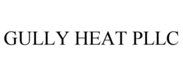 GULLY HEAT PLLC trademark