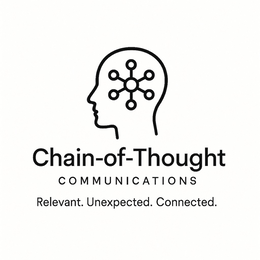 CHAIN-OF-THOUGHT COMMUNICATIONS RELEVANT. UNEXPECTED. CONNECTED. trademark