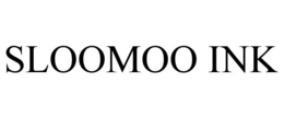 SLOOMOO INK trademark
