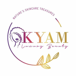 KYAM LUXURY BEAUTY NATURE'S SKINCARE TREASURES trademark