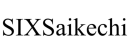 SIXSAIKECHI trademark
