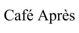 CAFÉ APRÈS trademark
