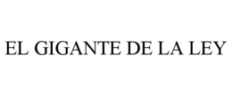 EL GIGANTE DE LA LEY trademark