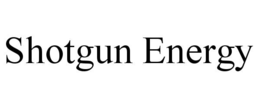 SHOTGUN ENERGY trademark