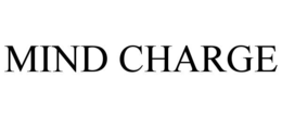 MIND CHARGE trademark