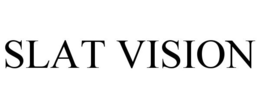SLAT VISION trademark