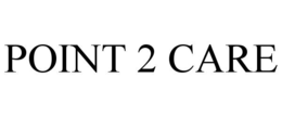 POINT 2 CARE trademark