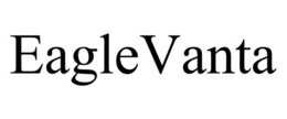 EAGLEVANTA trademark