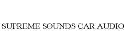 SUPREME SOUNDS CAR AUDIO trademark