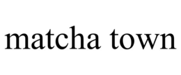MATCHA TOWN trademark
