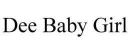 DEE BABY GIRL trademark