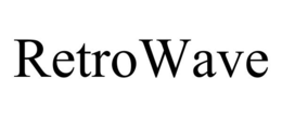 RETROWAVE trademark