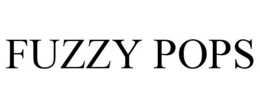 FUZZY POPS trademark