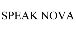 SPEAK NOVA trademark