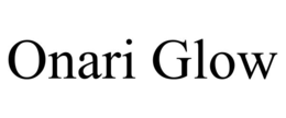 ONARI GLOW trademark