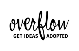 OVERFLOW GET IDEAS ADOPTED trademark