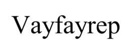VAYFAYREP trademark
