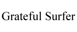 GRATEFUL SURFER trademark