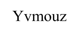 YVMOUZ trademark