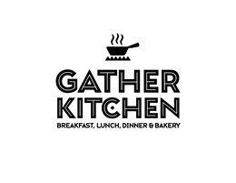 GATHER KITCHEN BREAKFAST, LUNCH, DINNER & BAKERY trademark