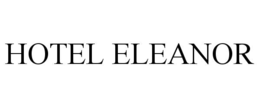 HOTEL ELEANOR trademark