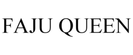 FAJU QUEEN trademark