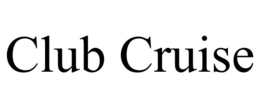 CLUB CRUISE trademark