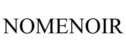 NOMENOIR trademark