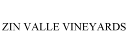 ZIN VALLE VINEYARDS trademark