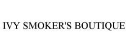 IVY SMOKER'S BOUTIQUE trademark